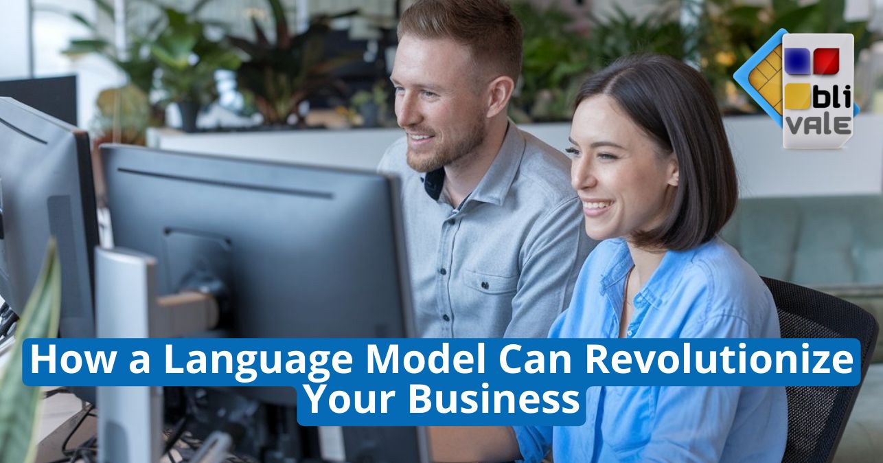 blivale_image_en_How a Language Model Can Revolutionize Your Business_643x337 Blog - Results from #220